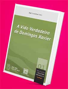 A vida verdadeira de Domingos Xavier - Luandino Vieira