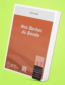 Nas Barbas do Bando - David Mestre