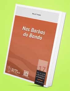  Nas Barbas do Bando - David Mestre